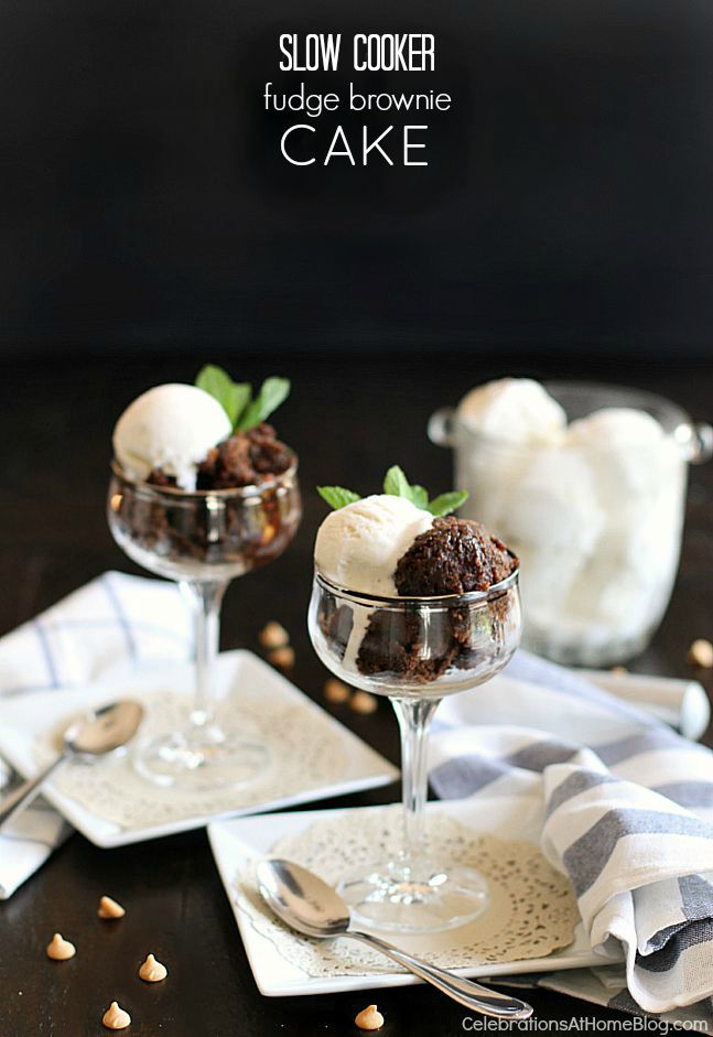 Slow Cooker Brownie Cake Celebrations at Home