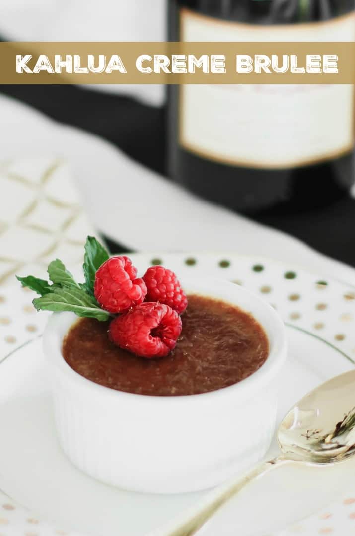 Kahlua creme brulee recipe with text