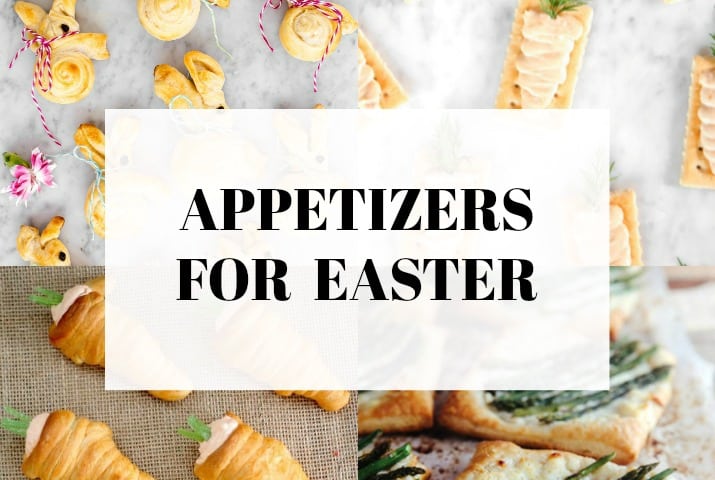 Easy Appetizers for Easter