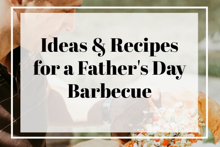 Fathers Day Barbecue Meal Plan