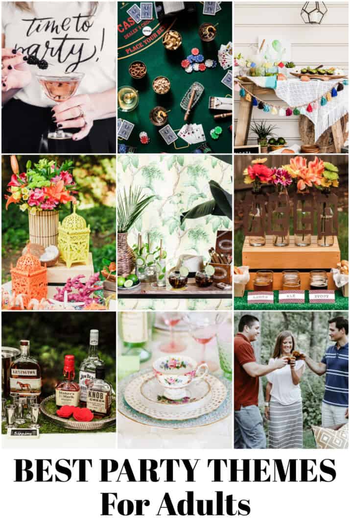 80 Best Party Themes For Adults Celebrations At Home 80 Best Party Themes For Adults Celebrations At Home